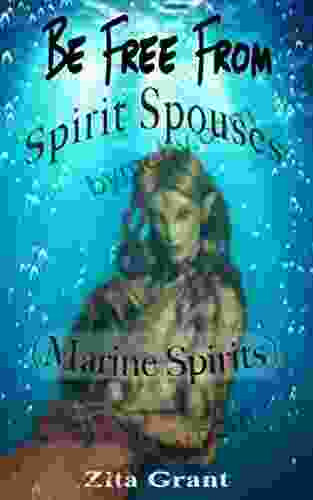 Be Free From Spirit Spouses (Marine Spirits): One