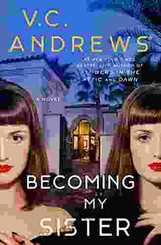 Becoming My Sister V C Andrews