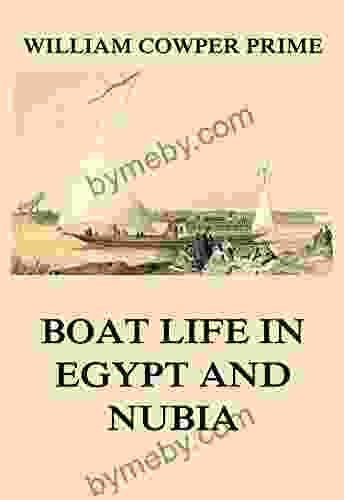 Boat Life In Egypt And Nubia