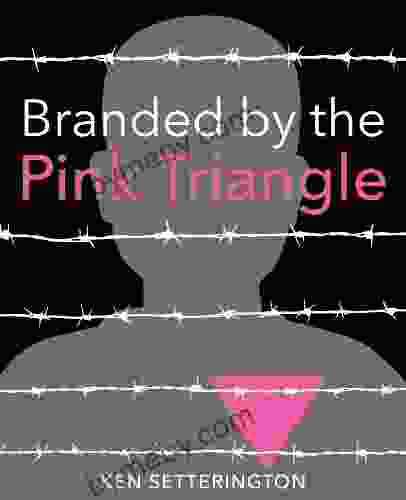 Branded by the Pink Triangle