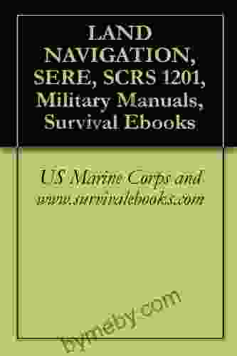 LAND NAVIGATION SERE SCRS 1201 Military Manuals Survival Ebooks