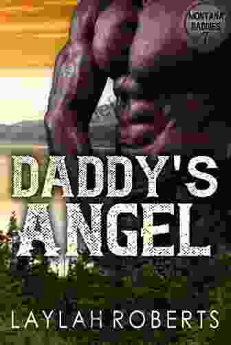 Daddy s Angel (Montana Daddies 7)