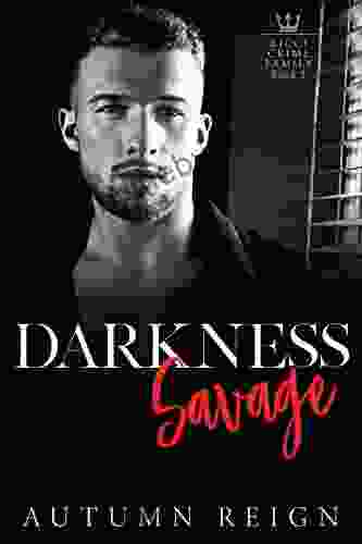 Darkness Savage: A Dark Mafia Enemies to Lovers Romance (Ricci Crime Family 2)