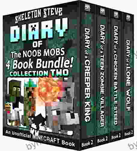 Diary Minecraft Skeleton Steve the Noob Mobs Collection 2: Unofficial Minecraft for Kids Teens Nerds Adventure Fan Fiction Noob Mobs Diaries Bundle Box Sets)