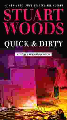 Quick Dirty (A Stone Barrington Novel 43)