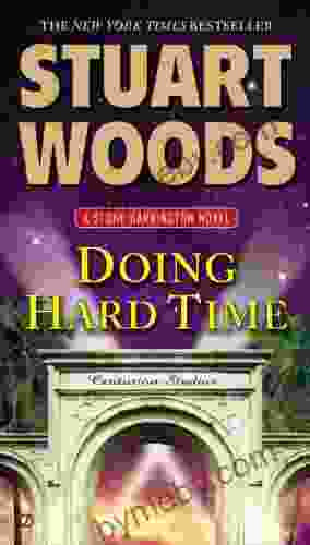 Doing Hard Time: A Stone Barrington Novel