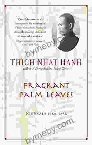 Fragrant Palm Leaves: Journals 1962 1966