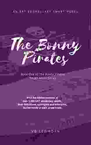 The Bonny Pirates: An SAT Vocabulary Smart Novel