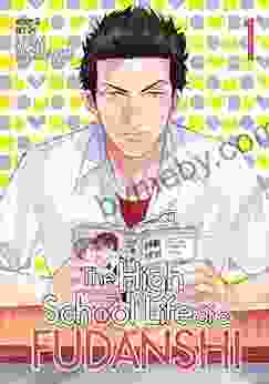 The High School Life of a Fudanshi Vol 1