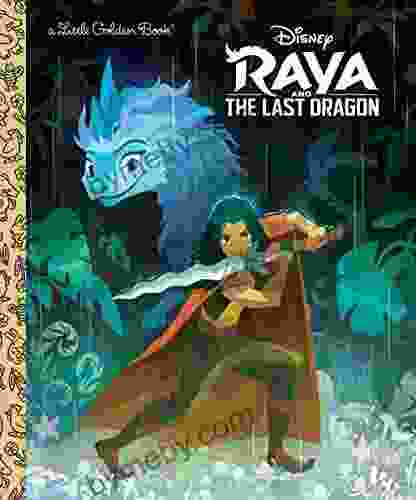 Raya And The Last Dragon Little Golden (Disney Raya And The Last Dragon)