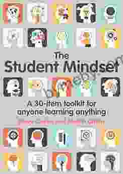 The Student Mindset: A 30 item toolkit for anyone learning anything