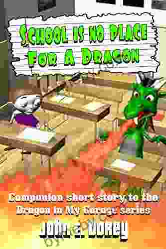 School Is No Place For A Dragon