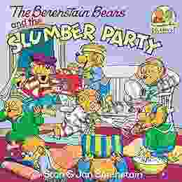 The Berenstain Bears And The Slumber Party (First Time Books(R))