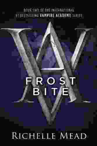 Frostbite: A Vampire Academy Novel