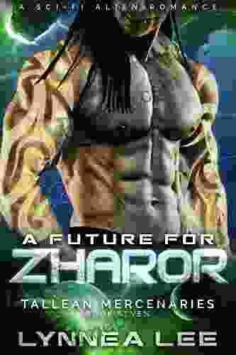 A Future for Zharor: A Sci Fi Alien Romance (Tallean Mercenaries 7)