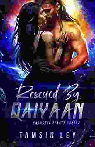 Rescued By Qaiyaan: A Steamy Sci Fi Romance (Galactic Pirate Brides 1)