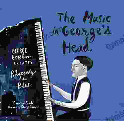 The Music In George S Head: George Gershwin Creates Rhapsody In Blue