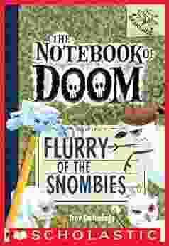 The Notebook Of Doom #7: Flurry Of The Snombies (A Branches Book)
