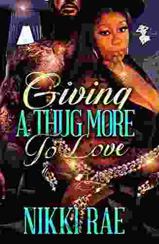 Giving A Thug More To Love