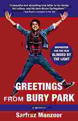 Greetings from Bury Park (Blinded by the Light Movie Tie In) (Vintage Departures)