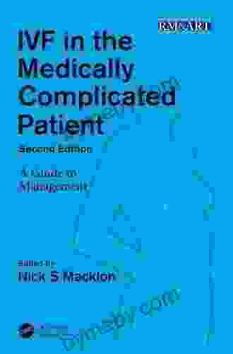 IVF in the Medically Complicated Patient: A Guide to Management (Reproductive Medicine and Assisted Reproductive Techniques Series)