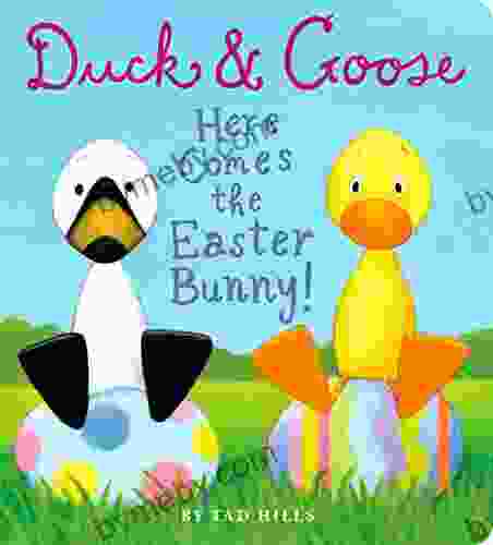 Duck Goose Here Comes The Easter Bunny