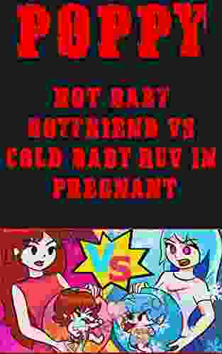 Funny Comics Poppy : HOT BABY BOYFRIEND VS COLD BABY RUV IN PREGNANT