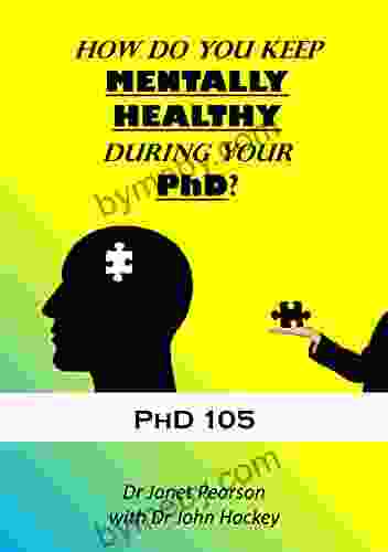 How Do You Keep MENTALLY HEALTHY During Your PhD?: PhD 105 (PhD 101 5)