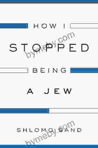 How I Stopped Being a Jew