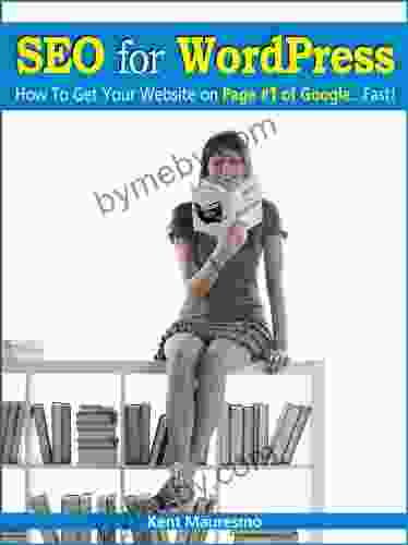 SEO For WordPress: How To Get Your Website On Page #1 Of Google Fast (Read2Learn Guides)