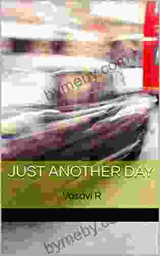 Just Another Day: Vasavi R