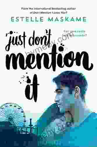 Just Don T Mention It (Dimily Trilogy 4)