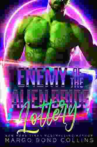 Enemy Of The Alien Bride Lottery: A Sci Fi Alien Romance (Khanavai Warrior Bride Games 4)