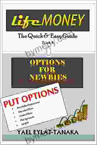 LifeMONEY In Smaller Bites: Options For Newbies PUT OPTIONS (LifeMONEY Options For Newbies 4)