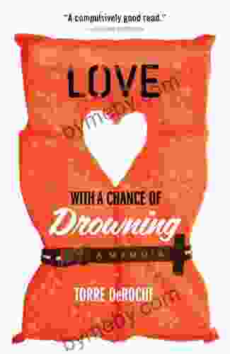 Love With A Chance Of Drowning