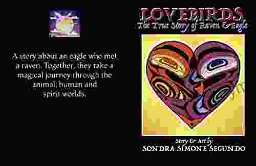 Lovebirds: The True Story Of Raven And Eagle