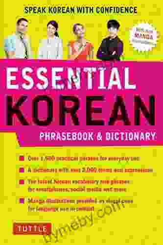 Essential Korean Phrasebook Dictionary: Speak Korean With Confidence (Essential Phrasebook And Dictionary Series)