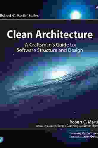 Clean Architecture: A Craftsman S Guide To Software Structure And Design (Robert C Martin Series)