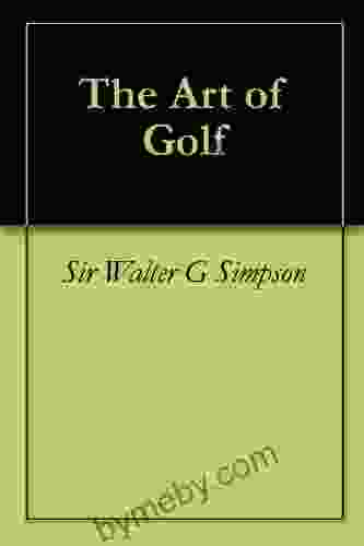 The Art Of Golf Whitney Stewart