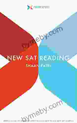 Prep Expert New SAT Reading: Perfect Score Ivy League Student Reveals How to Ace New SAT Reading (2024 Redesigned New SAT Prep 4)