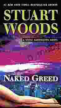 Naked Greed (A Stone Barrington Novel 34)