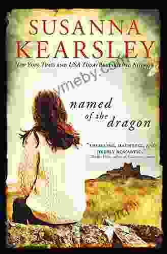 Named of the Dragon Susanna Kearsley