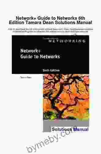 Network+ Guide To Networks Tamara Dean
