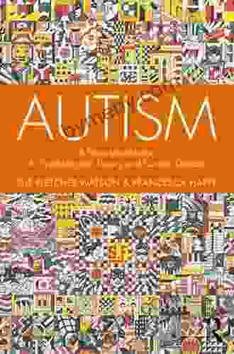 Autism: A New Introduction To Psychological Theory And Current Debate