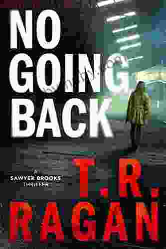 No Going Back (Sawyer Brooks 3)