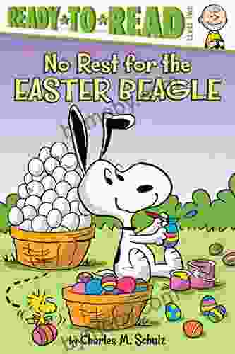 No Rest for the Easter Beagle: Ready to Read Level 2 (Peanuts)