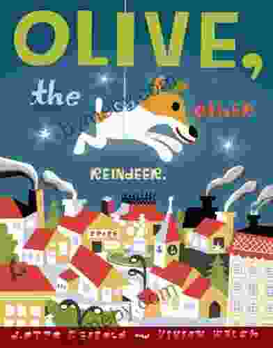 Olive The Other Reindeer Vivian Walsh