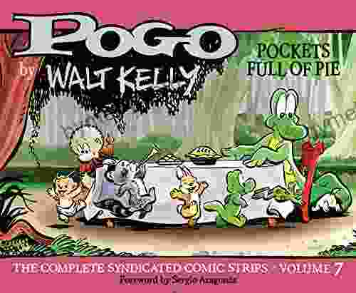 Pogo: The Complete Daily Sunday Comic Strips Vol 7: Pockets Full of Pie