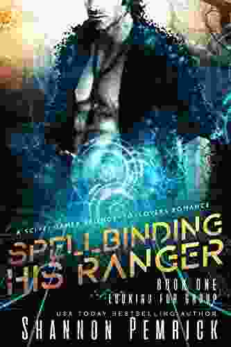 Spellbinding His Ranger: A Sci Fi Gamer Friends to Lovers Romance (Looking For Group 1)