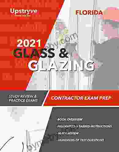 2024 Florida Glass and Glazing Contractor Exam Prep: Study Review Practice Exams